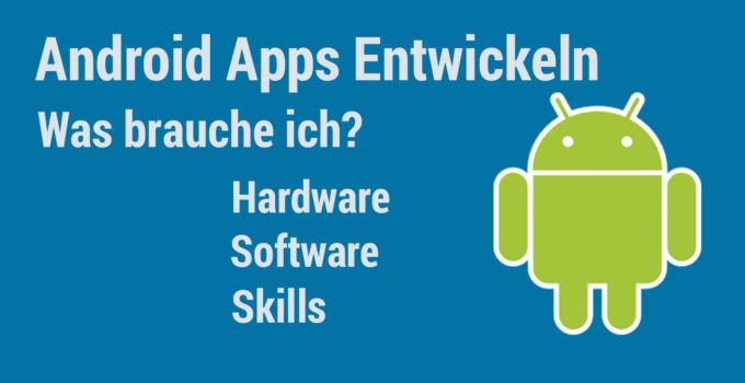 tutorial zu wie programmiere ich android apps